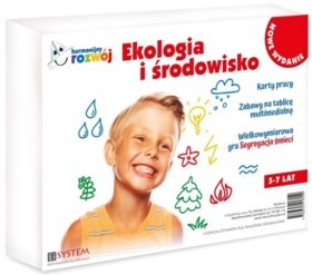 Harmonijny rozwój. Ekologia i środowisko