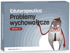 Eduterapeutica. Problemy wychowawcze. Pakiet