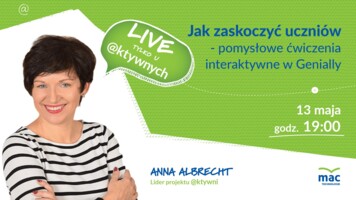 [Retransmisja] @ktywni: Jak zaskoczyć uczniów - pomysłowe ćwiczenia w Genially