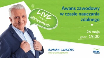 [Retransmisja] @ktywni – Awans zawodowy w czasie nauczania zdalnego