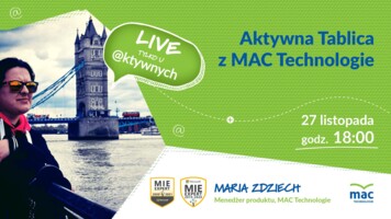 Aktywna Tablica z MAC Technologie