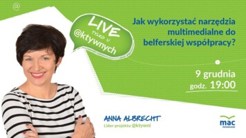 LIVE: Narzędzia multimedialne w belferskiej współpracy