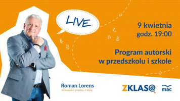 [LIVE Z KLASĄ] Roman Lorens - Program autorski w przedszkolu i szkole