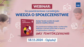 [WEBINAR] Gry powtórzeniowe: Klasa 8, WIEDZA O SPOŁECZEŃSTWIE